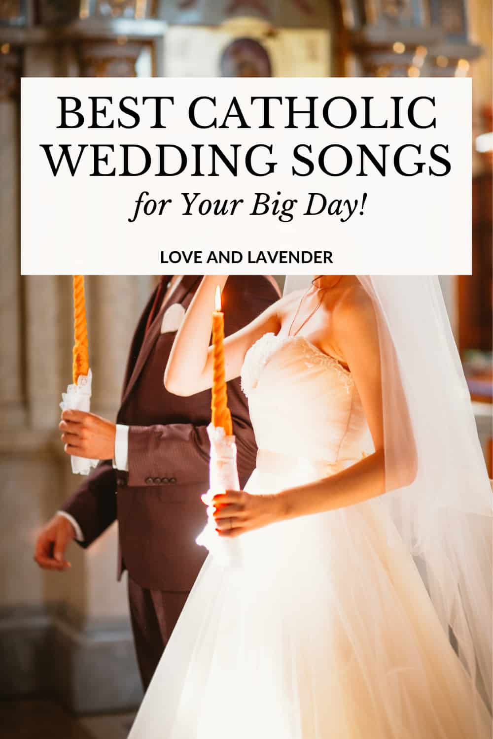 Choosing Catholic Wedding March Songs? Heres Your Guide