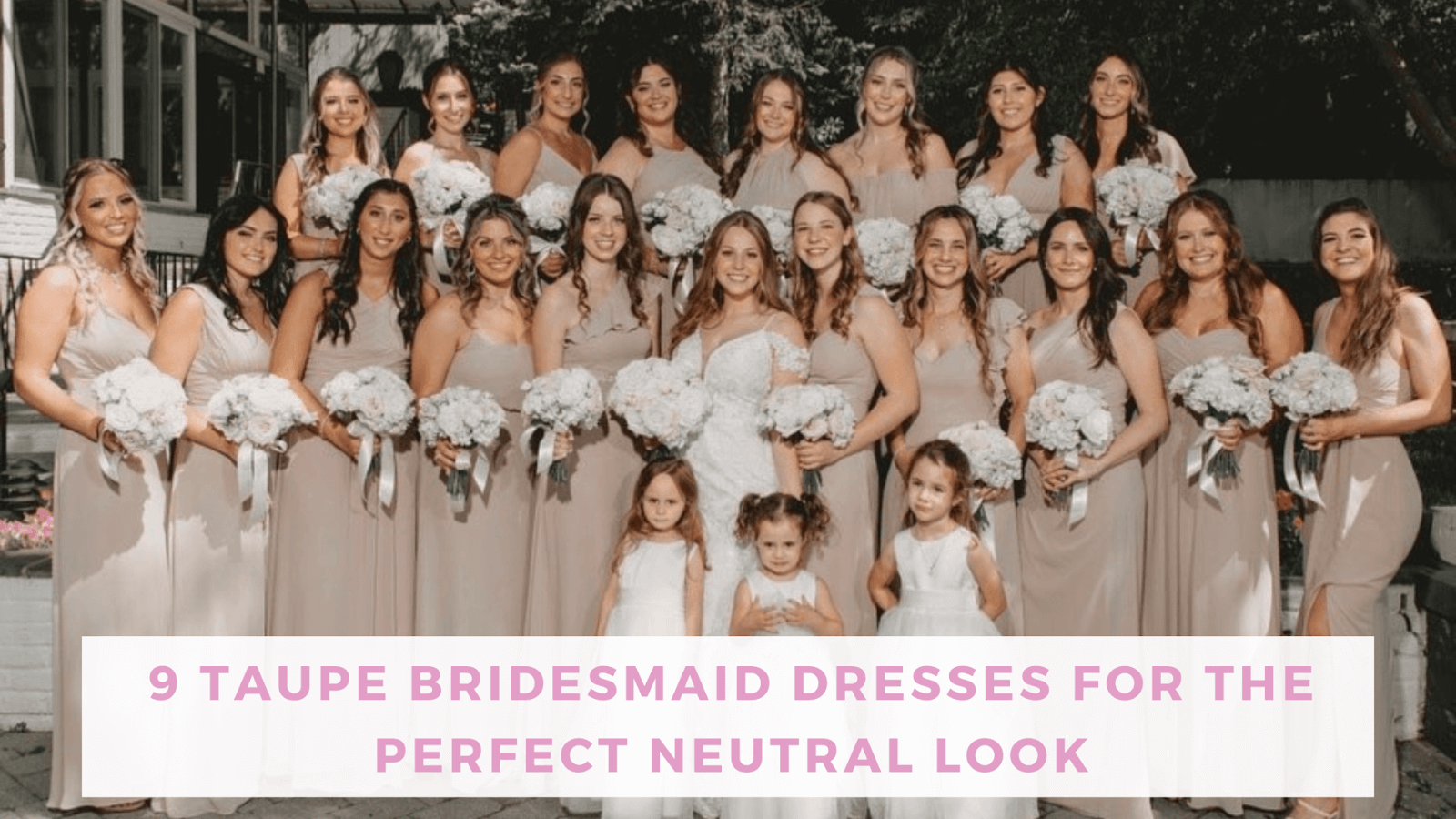 Taupe Bridesmaid Looks: Get Inspired with These Chic and Elegant Styles!