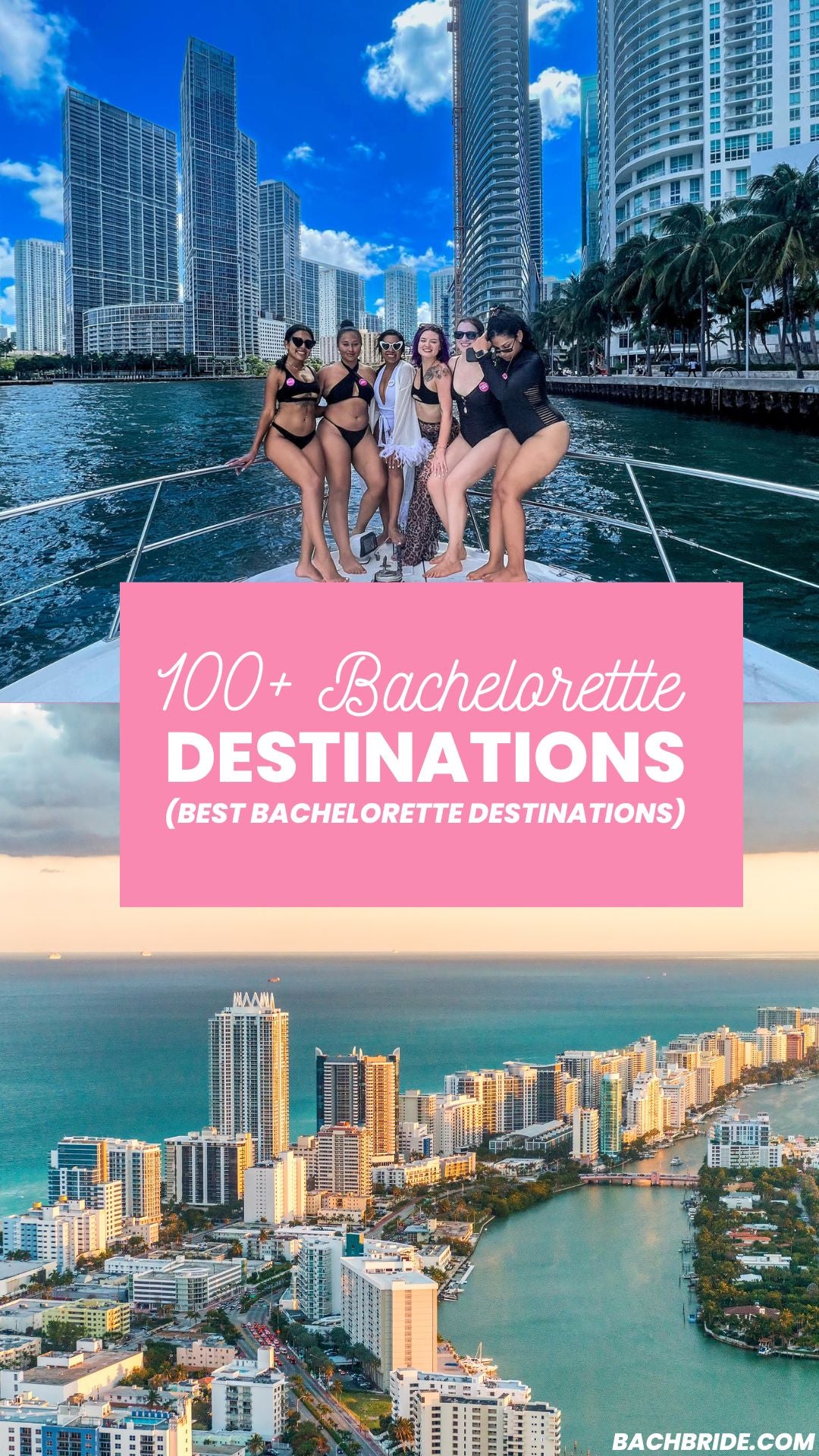 Best Bridesmaids Bachelorette Destinations for a Weekend Getaway